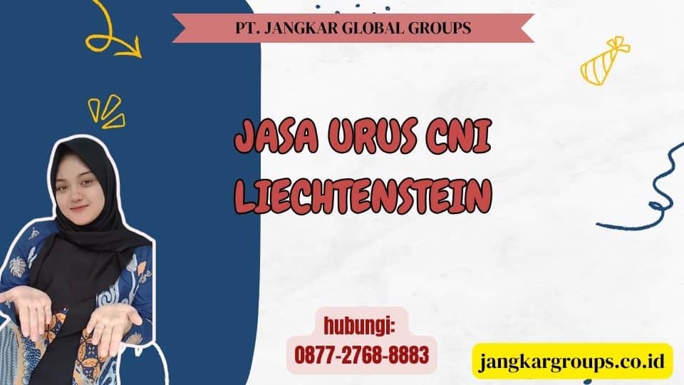 Jasa Urus CNI Liechtenstein