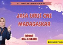 Jasa Urus CNI Madagaskar