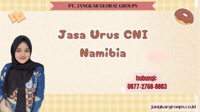 Jasa Urus CNI Namibia