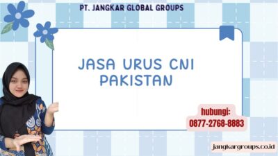Jasa Urus CNI Pakistan