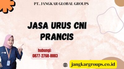 Jasa Urus CNI Prancis