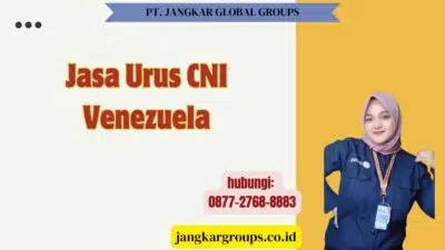 Jasa Urus CNI Venezuela