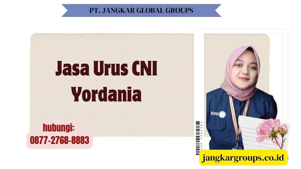 Jasa Urus CNI Yordania