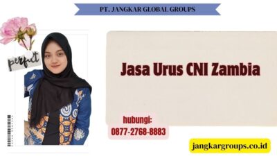 Jasa Urus CNI Zambia