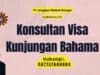 Konsultan Visa Kunjungan Bahama