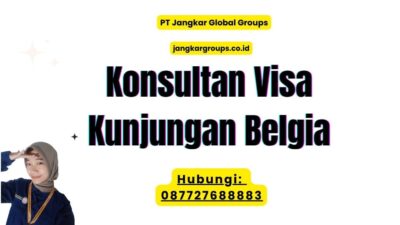 Konsultan Visa Kunjungan Belgia