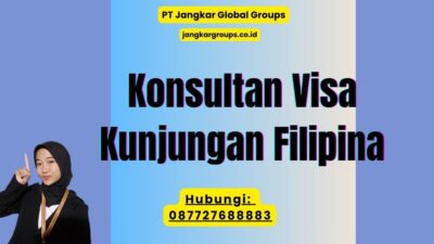 Konsultan Visa Kunjungan Filipina