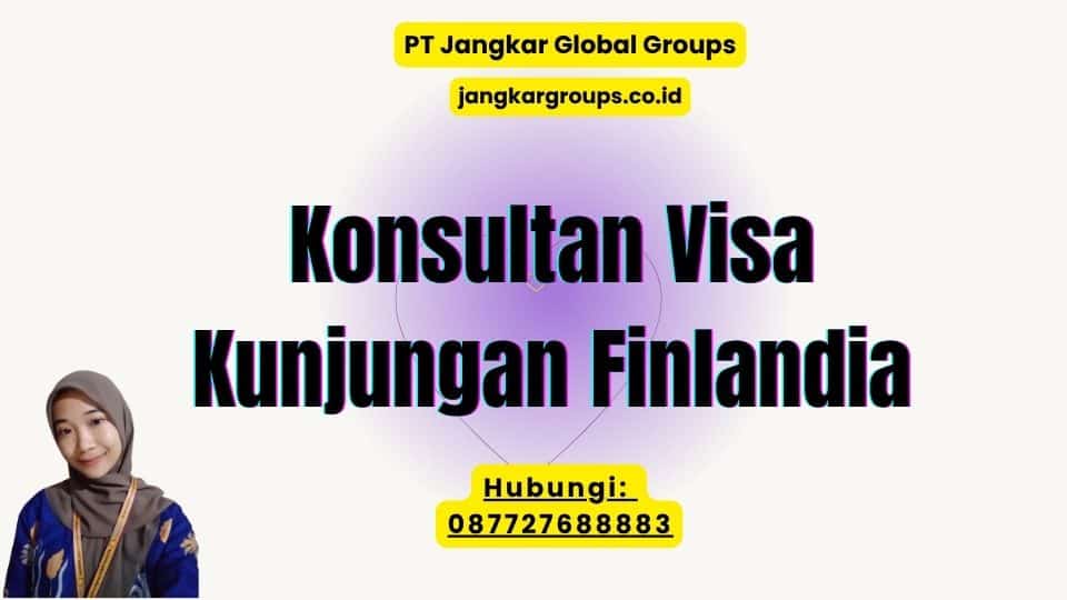 Konsultan Visa Kunjungan Finlandia