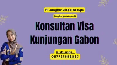 Konsultan Visa Kunjungan Gabon