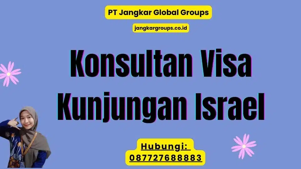 Konsultan Visa Kunjungan Israel