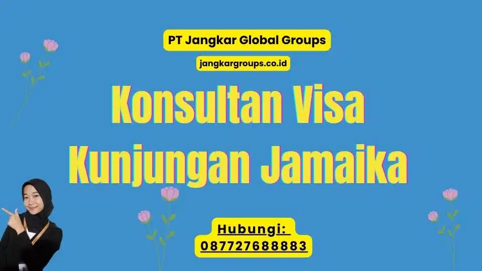 Konsultan Visa Kunjungan Jamaika