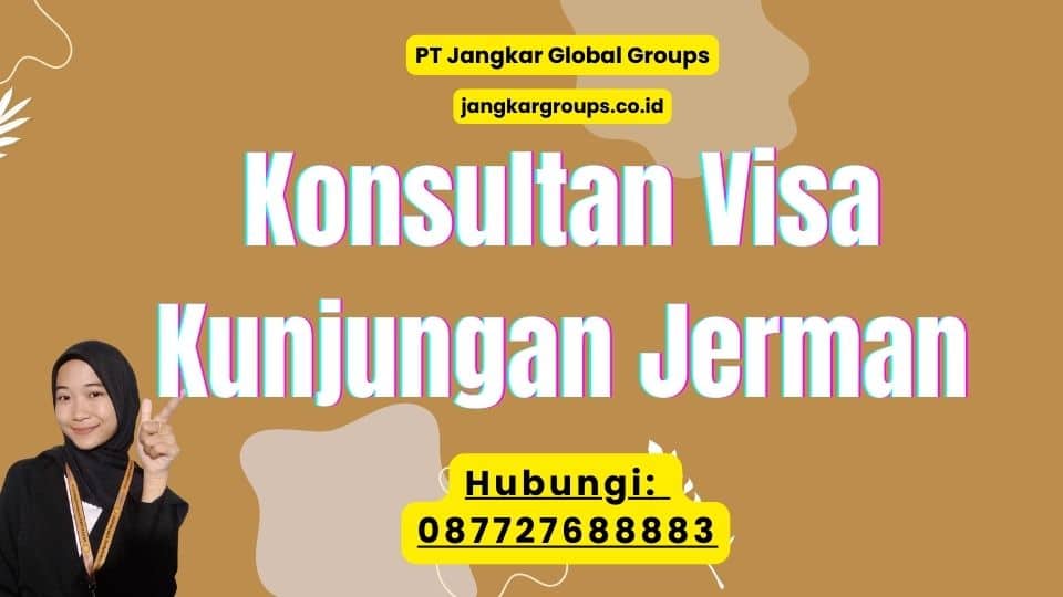 Konsultan Visa Kunjungan Jerman