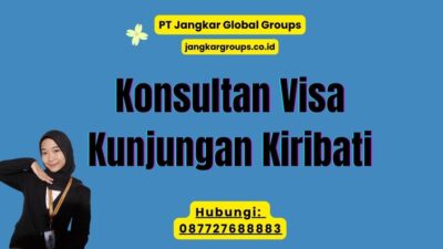 Konsultan Visa Kunjungan Kiribati