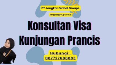 Konsultan Visa Kunjungan Prancis