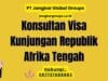 Konsultan Visa Kunjungan Republik Afrika Tengah