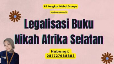 Legalisasi Buku Nikah Afrika Selatan