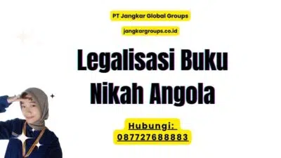 Legalisasi Buku Nikah Angola