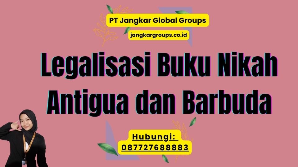 Legalisasi Buku Nikah Antigua dan Barbuda
