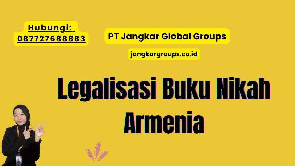 Legalisasi Buku Nikah Armenia