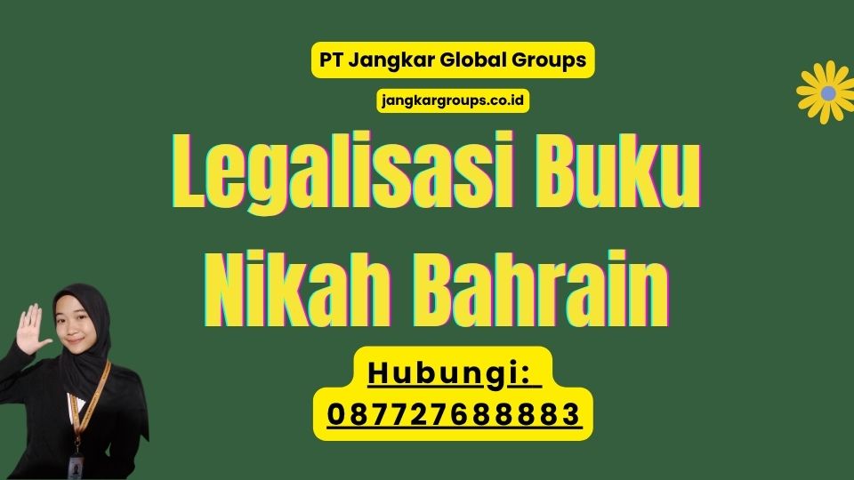 Legalisasi Buku Nikah Bahrain