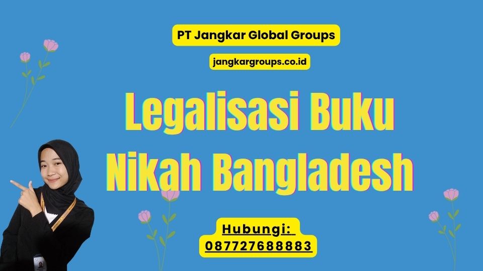 Legalisasi Buku Nikah Bangladesh