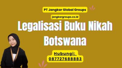 Legalisasi Buku Nikah Botswana