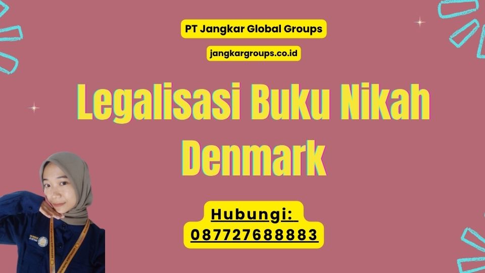 Legalisasi Buku Nikah Denmark