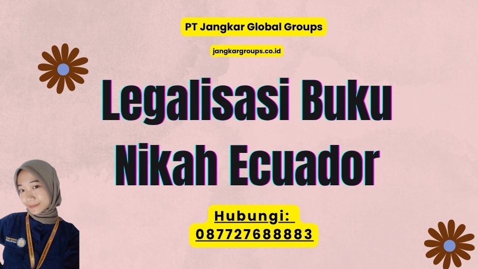 Legalisasi Buku Nikah Ecuador