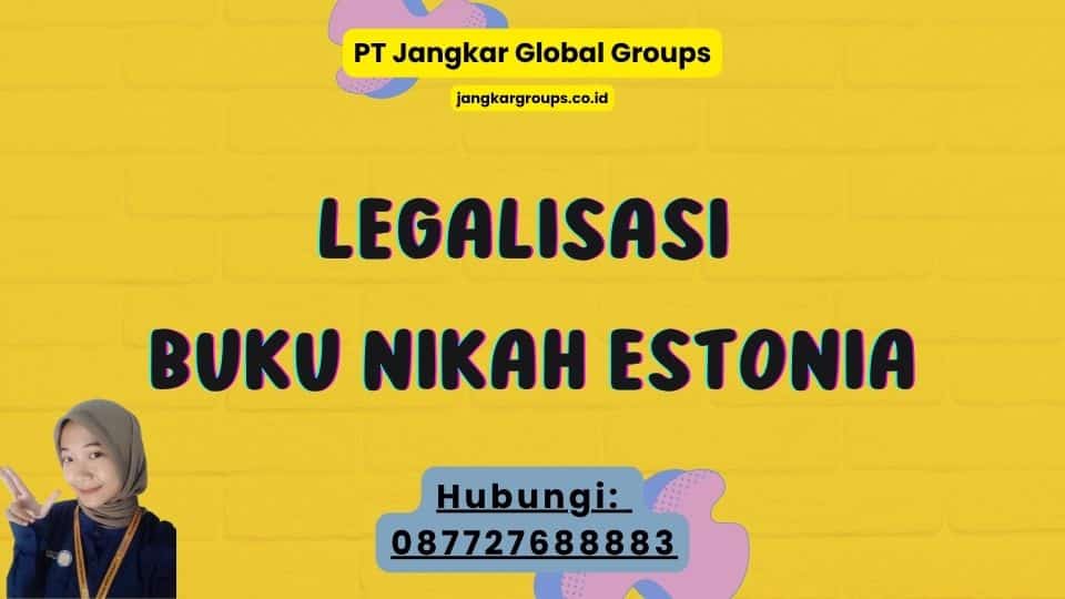 Legalisasi Buku Nikah Estonia