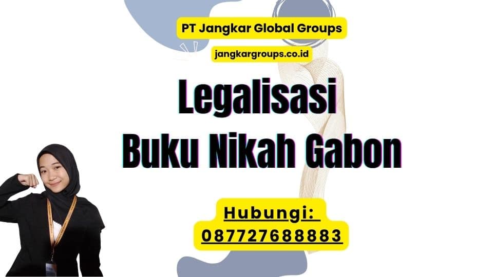 Legalisasi Buku Nikah Gabon