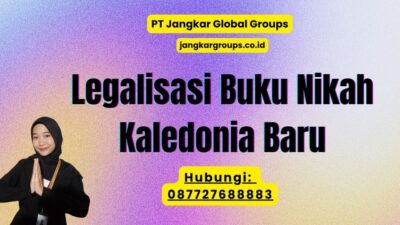 Legalisasi Buku Nikah Kaledonia Baru
