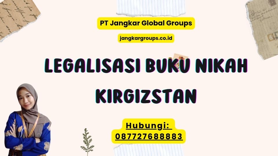 Legalisasi Buku Nikah Kirgizstan