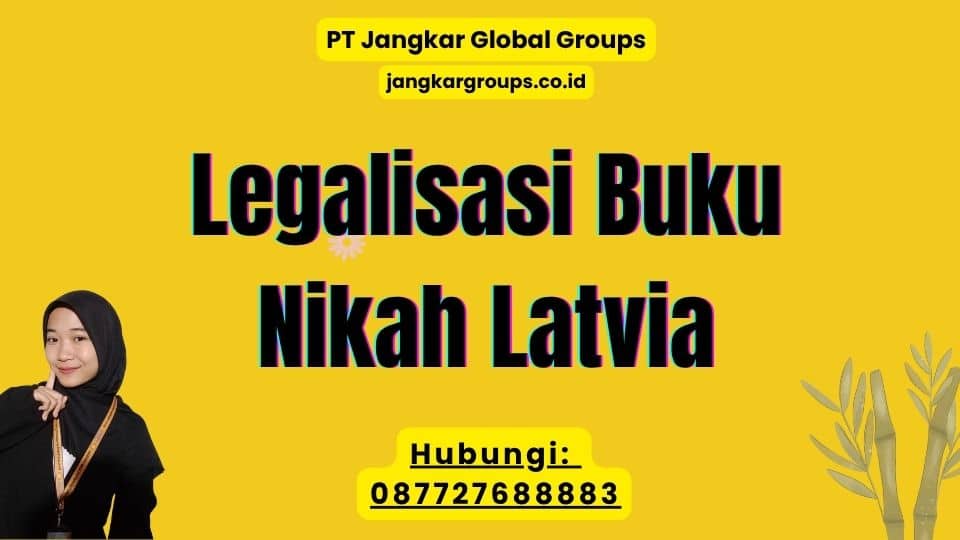 Legalisasi Buku Nikah Latvia