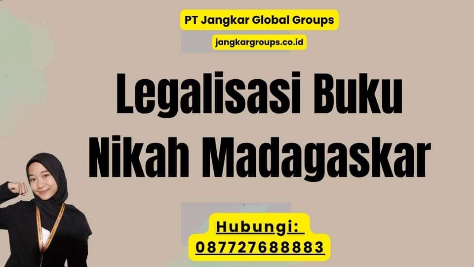 Legalisasi Buku Nikah Madagaskar