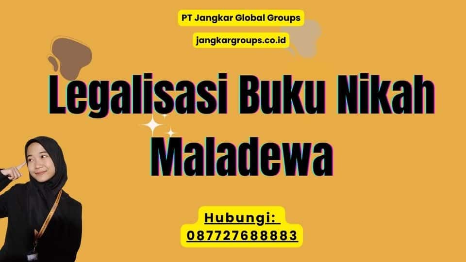 Legalisasi Buku Nikah Maladewa