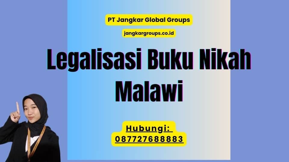 Legalisasi Buku Nikah Malawi