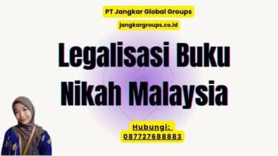 Legalisasi Buku Nikah Malaysia