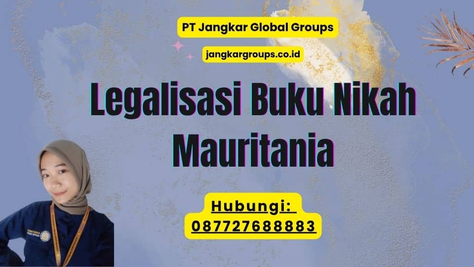 Legalisasi Buku Nikah Mauritania