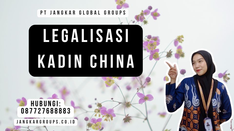 Legalisasi Kadin China