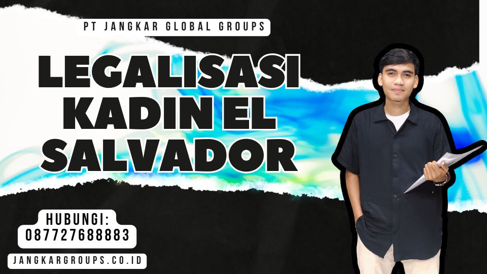 Legalisasi Kadin El Salvador