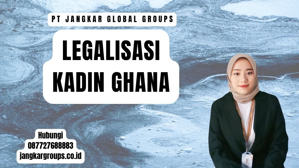 Legalisasi Kadin Ghana