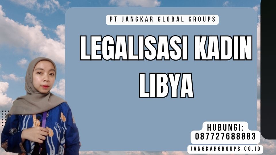 Legalisasi Kadin Libya