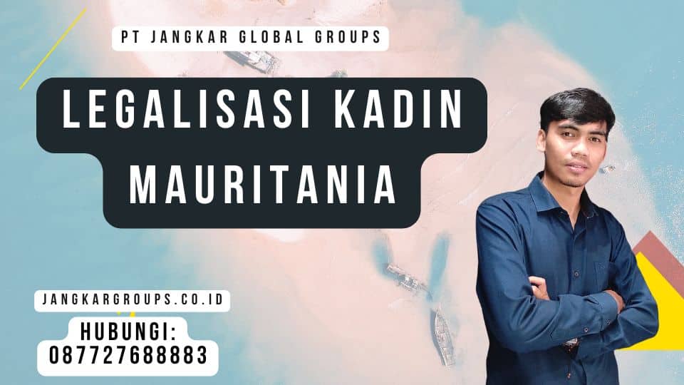 Legalisasi Kadin Mauritania