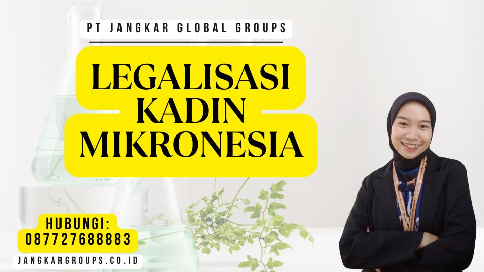 Legalisasi Kadin Mikronesia