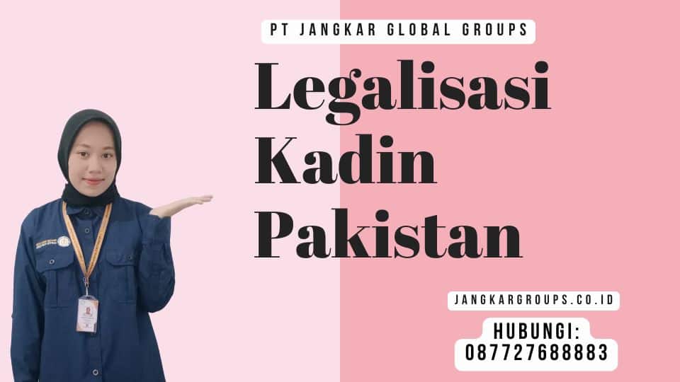Legalisasi Kadin Pakistan
