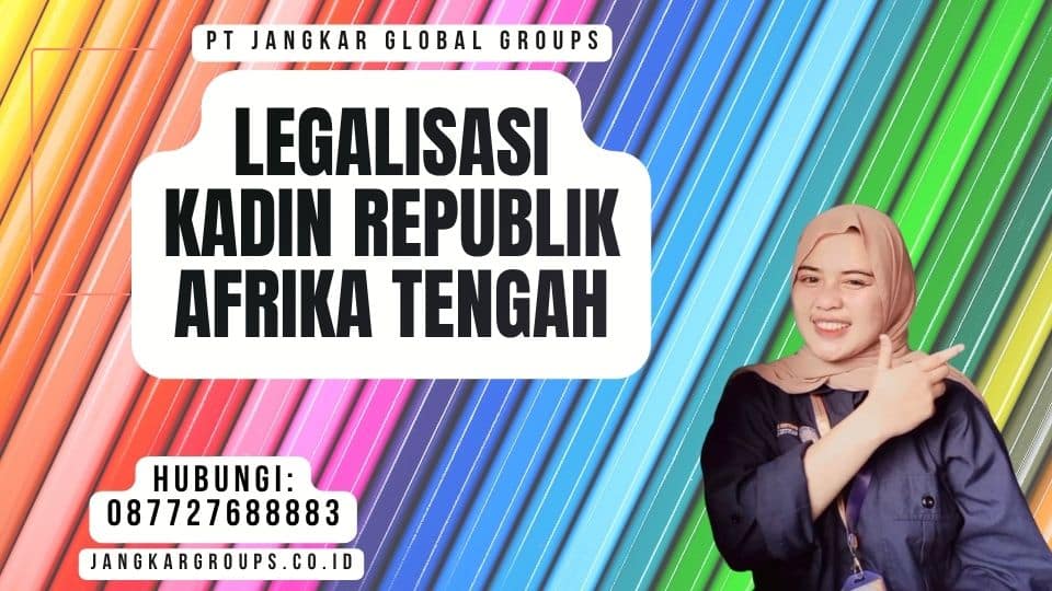 Legalisasi Kadin Republik Afrika Tengah