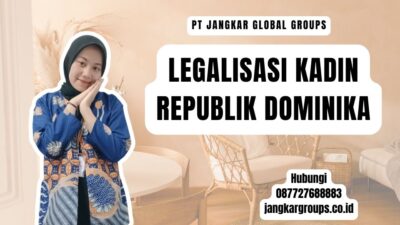 Legalisasi Kadin Republik Dominika