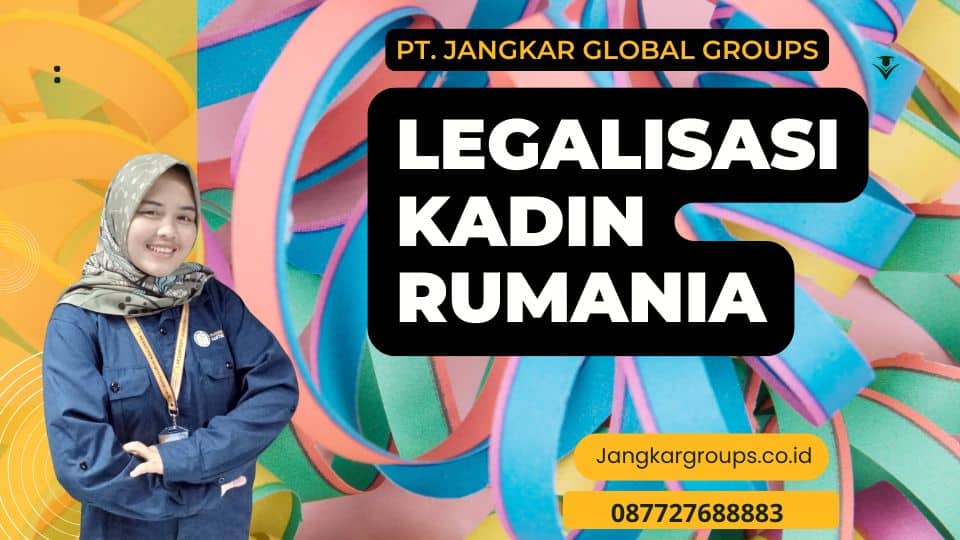 Legalisasi Kadin Rumania