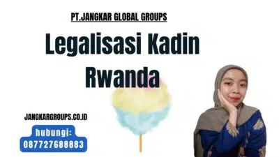 Legalisasi Kadin Rwanda