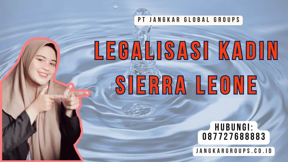Legalisasi Kadin Sierra Leone
